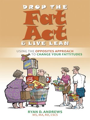 cover image of Drop the Fat Act and Live Lean